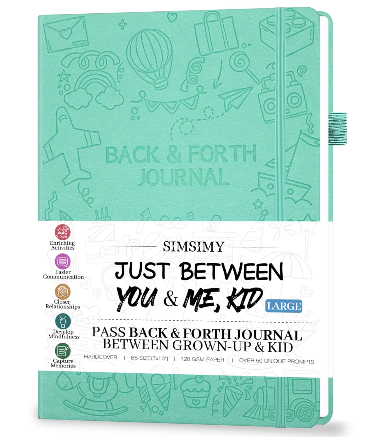 Just Between You And Me Kid Journal - A Back & Forth Journal For Grown-Up & Kid / Parent & Child To Strengthen Bond, Build Commu