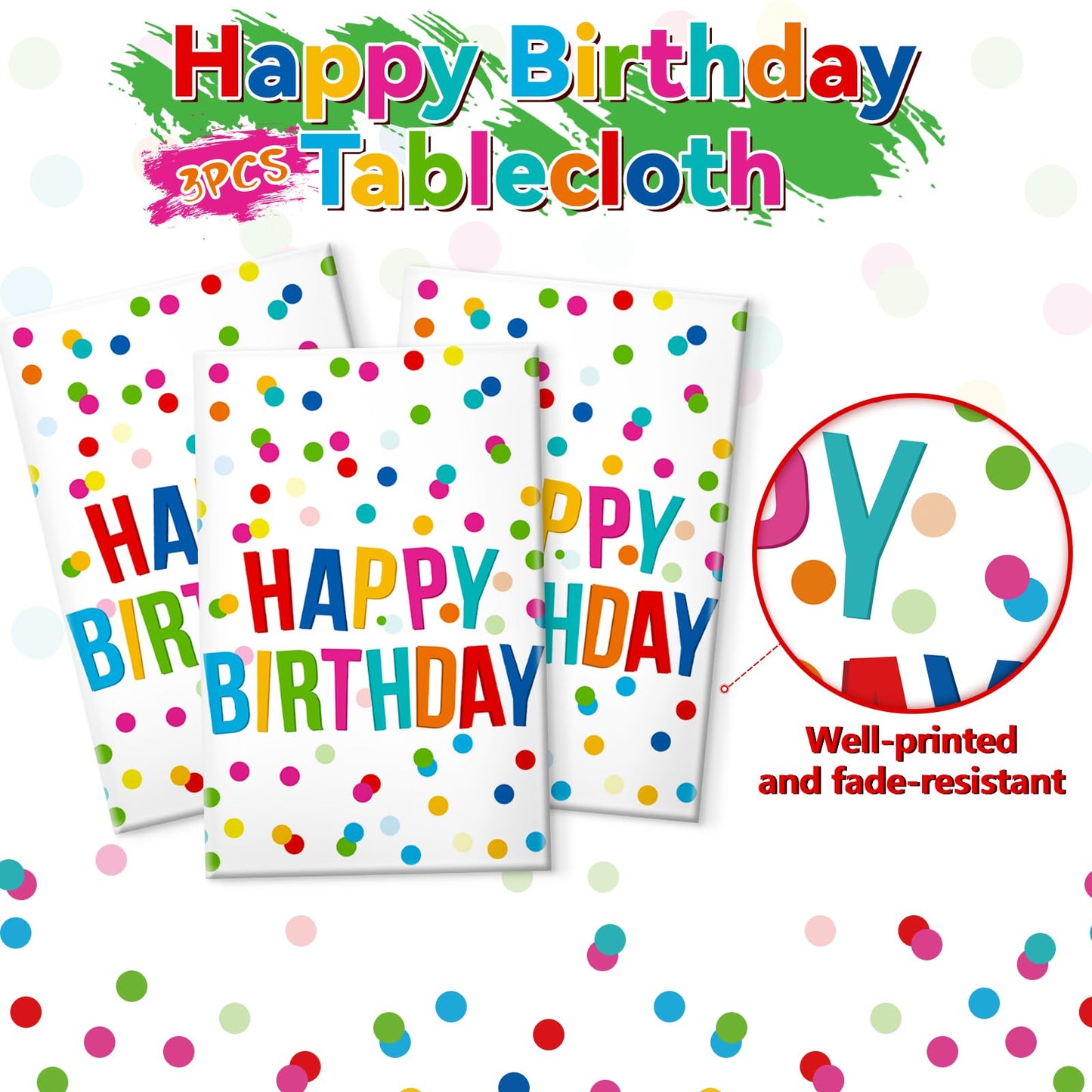 Miucat 3Pcs Birthday Tablecloth, Happy Birthday Decorations Set, Colorful Rainbow Dots Design With Happy Birthday Tablecloth. Wa