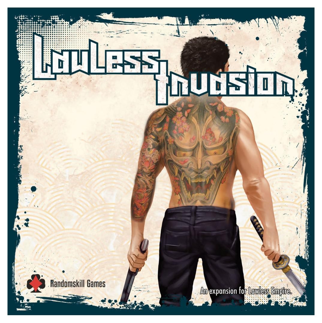 Lawless Invasion Expansion