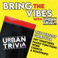 Urban Trivia Game - Black Card Game for Culture, Trivia on TV, Movies, Music & Sports - 1st Edition, Cardstock, Black/White