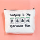 Jxgzso Novelty Mahjong Cosmetic Bag Mahjong Lover Gift Mahjong Is My Retirement Plan Board Game Zipper Purse Gift Lucky Mahjong