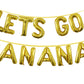 16 Lets GO Bananas Letter Banner Balloons for Tutti Frutti Balloon, Fruit Birthday Party, Twotti Frutti Birthday Decorations, Tu