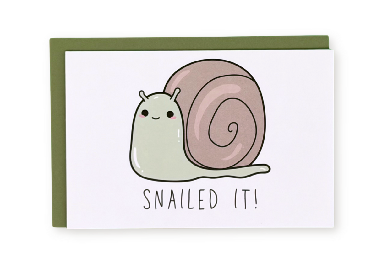 Snailed It! Greeting Card