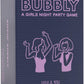 Lulu & You Bubbly - A Girls Night Party Game