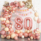 80Th Birthday Decorations For Women,Rose Gold 80Th Birthday Balloon Arch Garland Kit With Happy 80Th Birthday Number 80 Foil Bal
