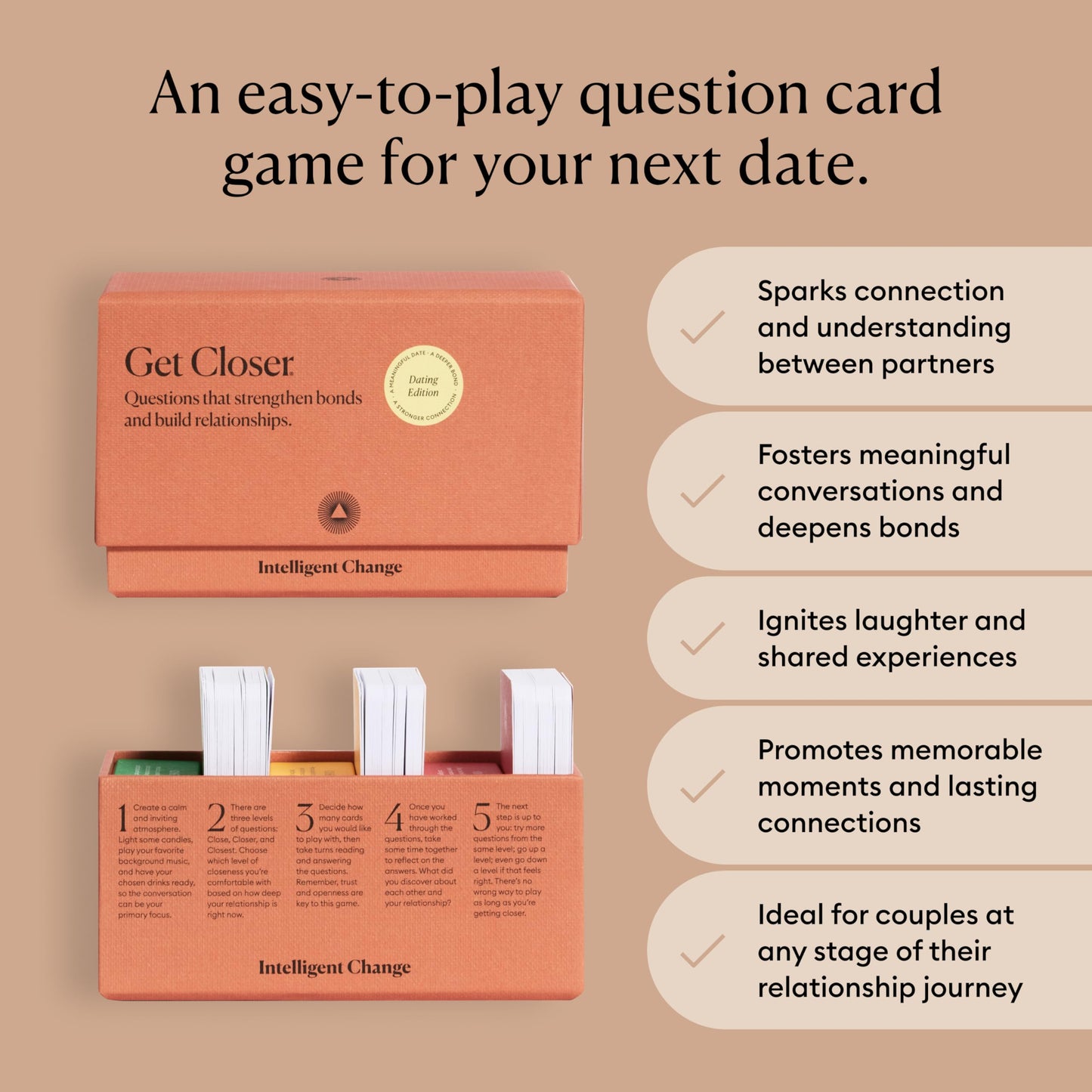 Intelligent Change Get Closer Dating Edition Card Game Conversation Starters - Question And Answer Games - Fun Card Game For Dating Couples, Date Night Activity (Dating Edition)