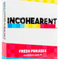 WHAT DO YOU MEME? Incohearent Fresh Phrases Expansion Pack - Medium, Paper, Multi, Model ICHEXP308