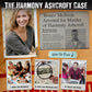 Unsolved Case Files | Ashcroft  Harmony - Cold Case Murder Mystery Game - Can You Solve The Crime? Who Killed Harmony? For Ages 14 and up