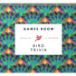 Games Room Bird Trivia