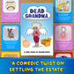 Dead Grandma: A Card Game Of Inheritance - Fun And Clever Family Game For Adults, Teens, And Kids - Strategic Party Play For 2-4