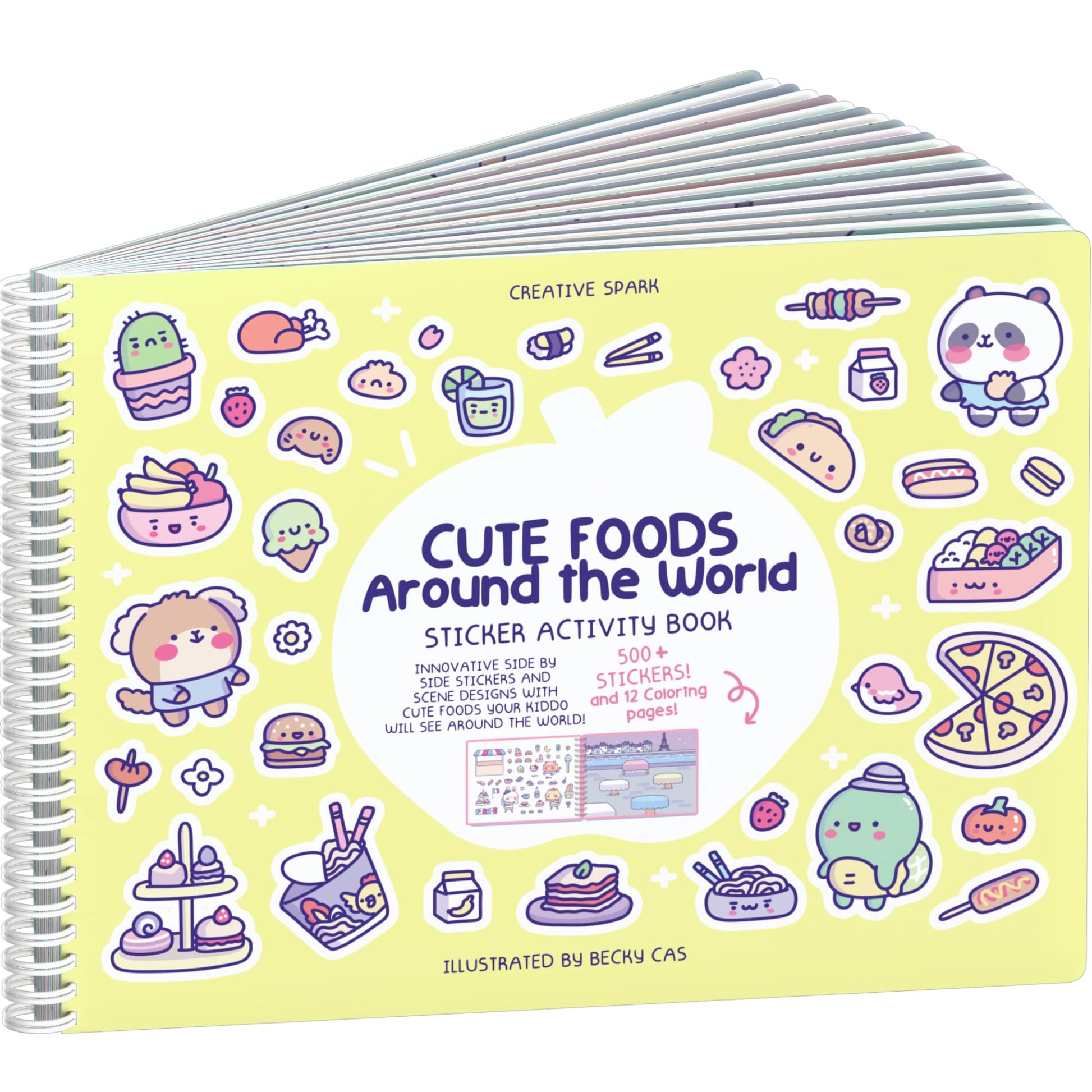 Cute Foods Around The World Sticker + Coloring Book (500+ Food Stickers For Kids & 12 Coloring Pages)- Side By Side Sticker Acti