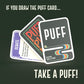 Puff Puff Pass Card Game - 109 Hilarious Trivia & Conversation Starters - Green Paper Edition