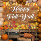 Happy Fall Yall Banner Backdrop 8x6FT Autumn Maple Leaf Harvest Pumpkin Background Happy Thanksgiving Party Decorations Supplie