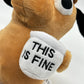 Tavashome This is Fine Dog Plush, 11'' inches Sized, Funny Coffee Drinking Dog Stuffed Animal Action Figures Soft Dolls Meme Plu
