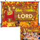 Give Thanks to The Lord Backdrop Banner Fall Thanksgiving Christian Photography Background Thanksgiving Party Supplies Wall Deco