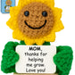 Gift for Mom for Birthday or Christmas - Handmade Positive Sunflower Crochet Holding a Cute Appreciation Card - Mom Birthday Gif
