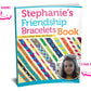 Friendship Bracelets 101 - Customized (Design Originals) Provide a Name and Photo to Personalize The Cover - Knotted Embroidery