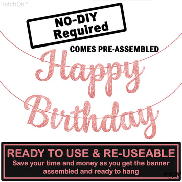 Katchon, Cursive Glitter Rose Gold Happy Birthday Banner - Pre-Strung, 10 Feet, No Diy | Rose Gold Happy Birthday Party Decorations | Happy Birthday Sign Girls | Happy Birthday Decorations For Women