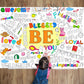 Giant Motivational Positive Coloring Poster For Kids Be Huge Inspirational Quotes Coloring Tablecloth Large Positive Coloring Bo