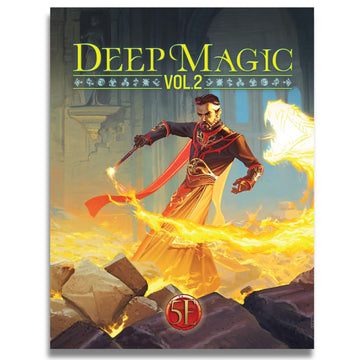 Kobold Press: Deep Magic Vol.2 - Expanded Spellbook For 5E