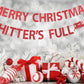 Merry Christmas Shitters Full Banner, Ugly Christmas Sweater Party Banner, Christmas Vacation Party Decorations Banner, Funny Ch