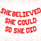 Katchon, Red She Believed She Could So She Did Balloons - 16 Inch | Congrats Balloons For Congratulations Decorations | Graduation Balloons Class Of 2025 For Graduation Decorations Class Of 2025