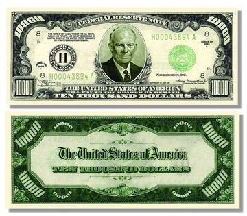 Eisenhower $10,000 Dollar Novelty Bill - Set of 25 With 1 Bonus Christopher Columbus Bill