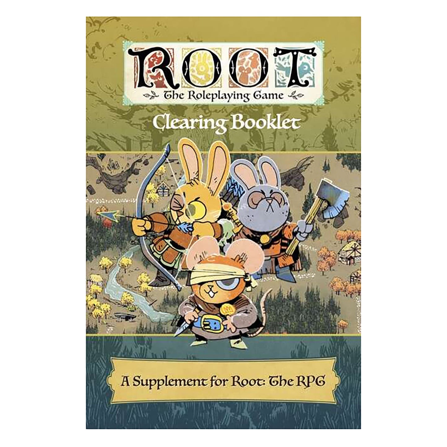 Magpie Games Root: The RPG - Clearing Booklet - A nutrition product for Root: The Roleplaying Game  Soft Cover RPG Booklet  Rated for Everyone