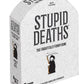 University Games Stupid Deaths Board Game