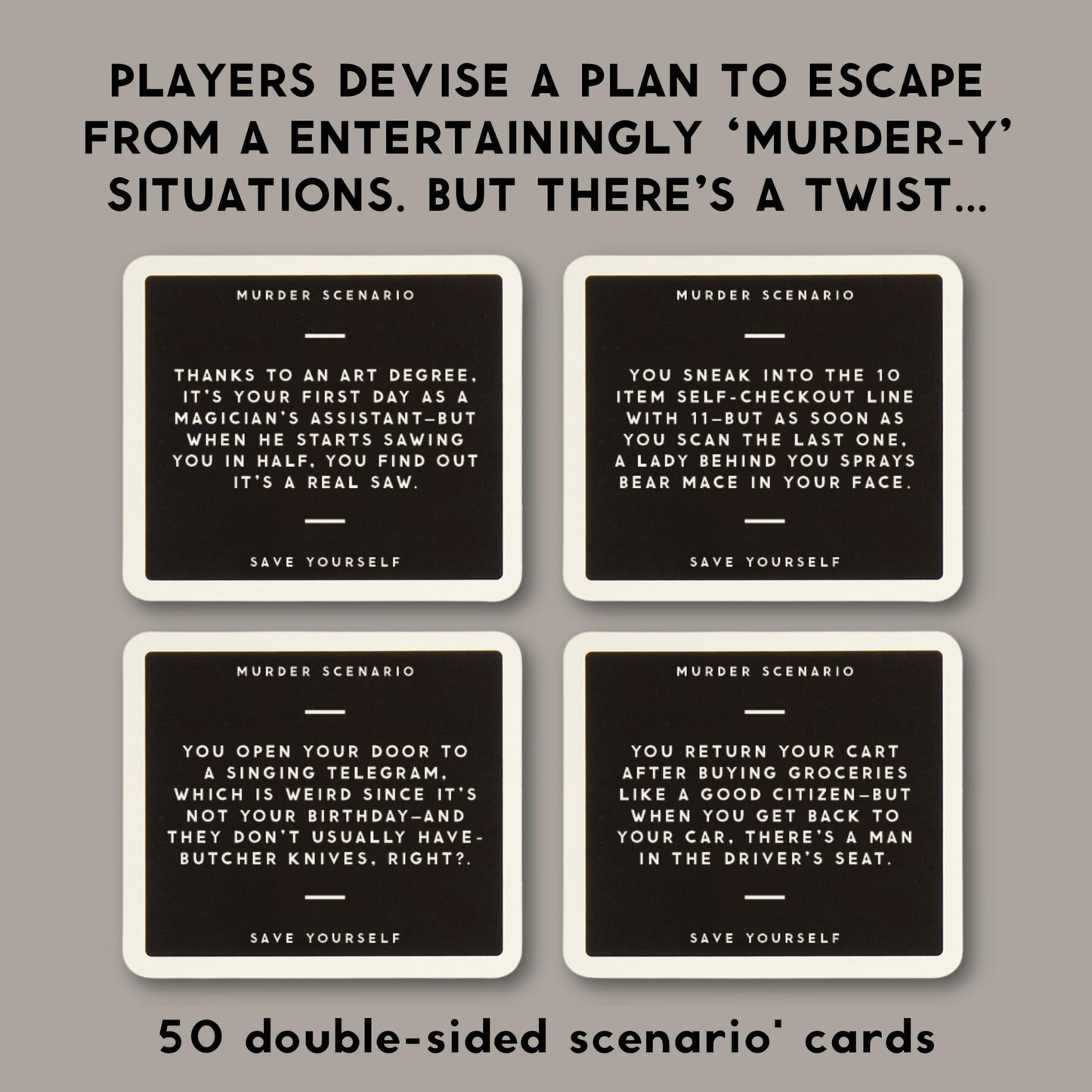 Brass Monkey Not Today, Murder - Social Party Game with 300+ Game Card Prompts for Escaping Murder Scenarios