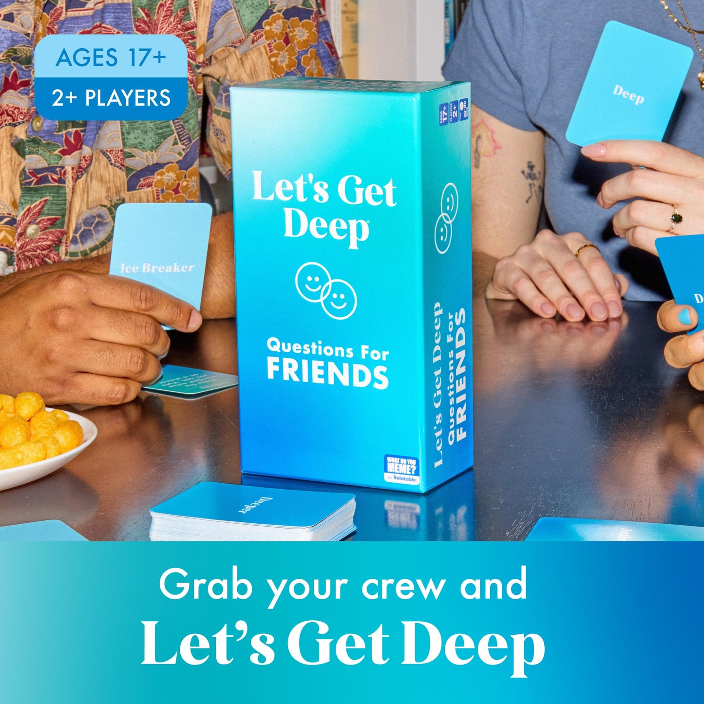 WHAT DO YOU MEME? Let's Get Deep: Friends Edition Card Game, 400 Question Cards, 4.5x2.5x8.5 inches, Multicolor, Model DEEP471