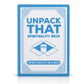 Unpack That Spirituality Deck To Test Your Faith And Beliefs, Unlock Your Higher Self With Deep Questions On The Creator And Unknown