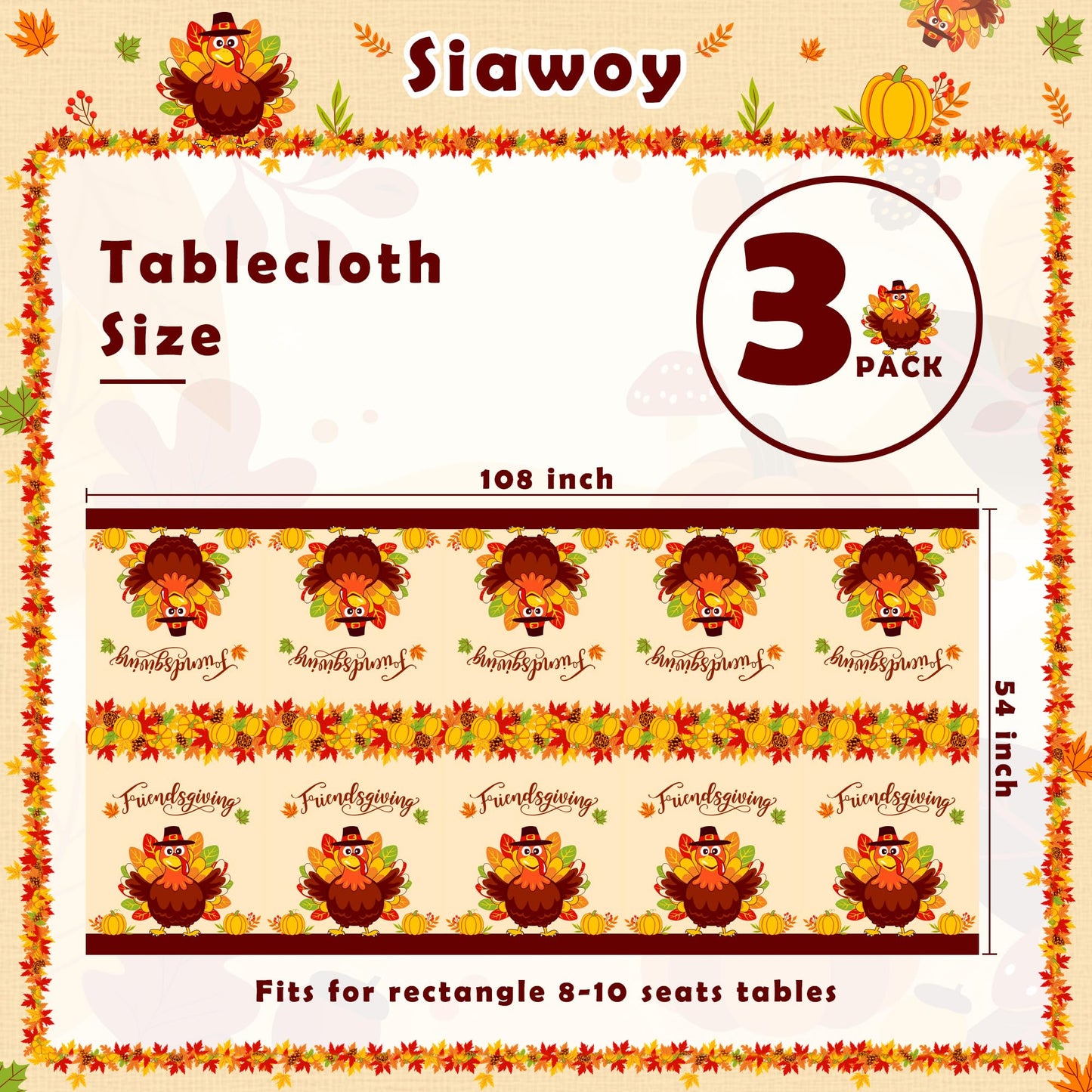 Siawoy 3 Pack Plastic Thanksgiving Tablecloth Disposable,Rectangle Turkey Tablecloth,Vinyl Large Friendsgiving Table Cover for F