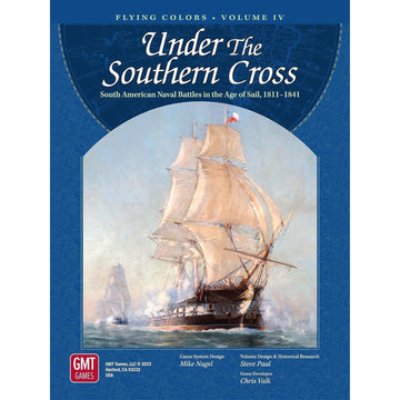 Gmt Games: Under The Southern Cross: Flying Colors Volume Iv