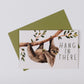 Hang in There Greeting Card