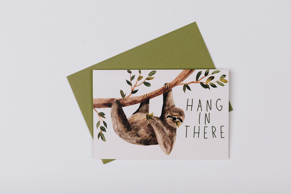 Hang in There Greeting Card