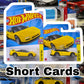 Hot Wheels Short Cards 1:64 Assorted