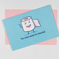 You Were Made for This Greeting Card