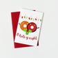 O-hole-y Night Greeting Card