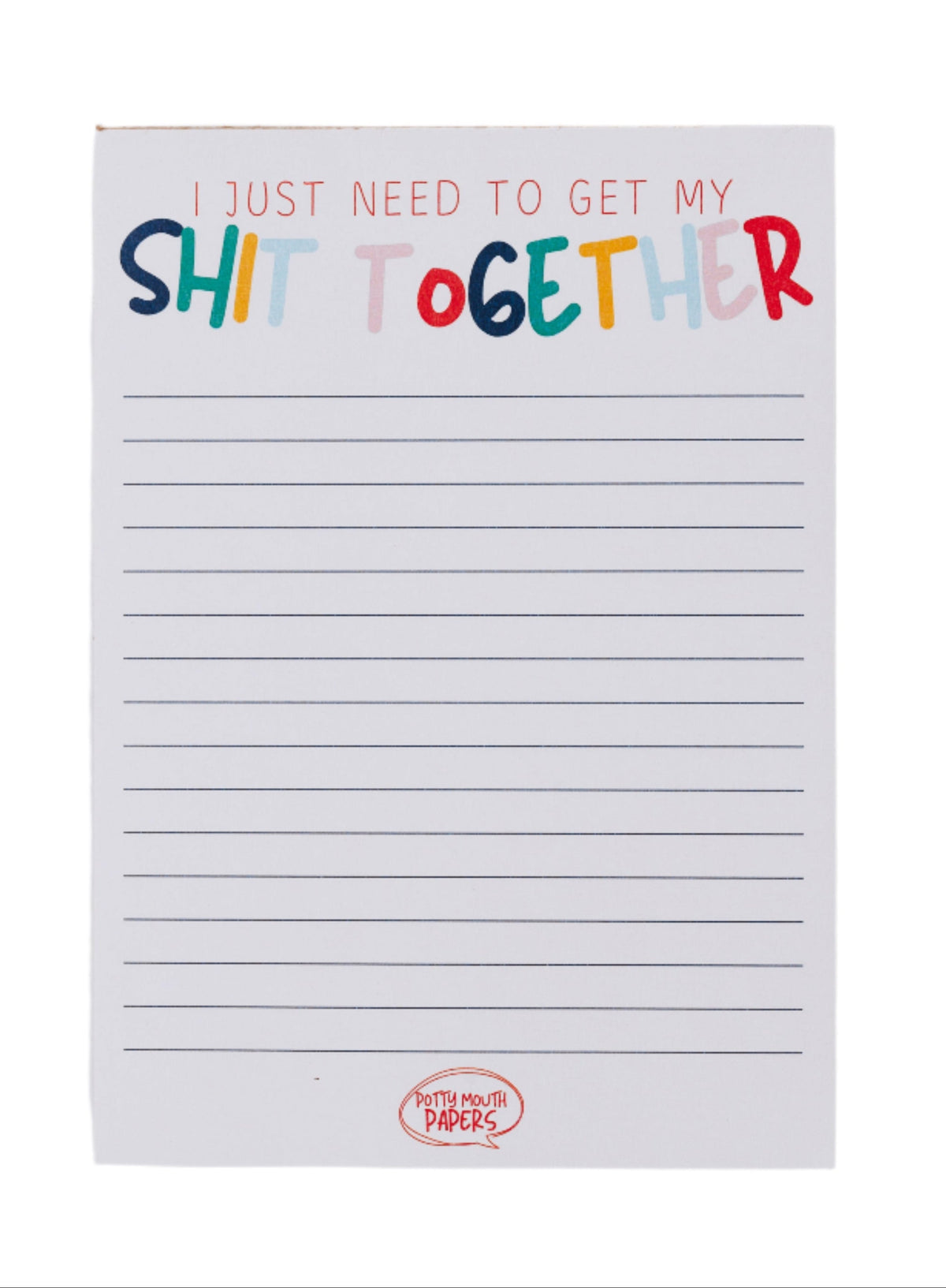 Get My Sh*t Together Notepad