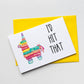 I'd Hit That Greeting Card