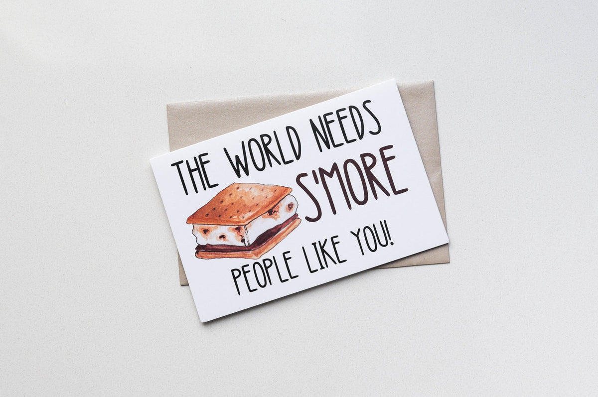S'more People Like You Greeting Card