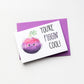 You're Figgin Cool Greeting Card