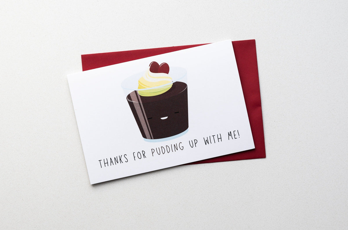 Pudding Up Greeting Card