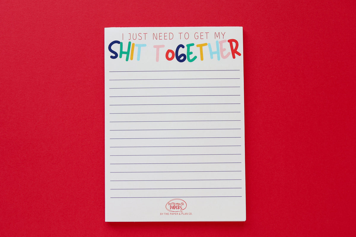Get My Sh*t Together Notepad