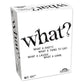 What? Party Card Game Outset