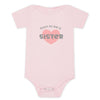 100% Airlume Combed, Ring-Spun Cotton Onesie  - Born to Be a Sister (Size 3-6 mo)