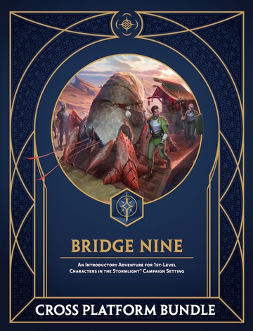 Cosmere RPG: Stormlight - Bridge Nine Adventure