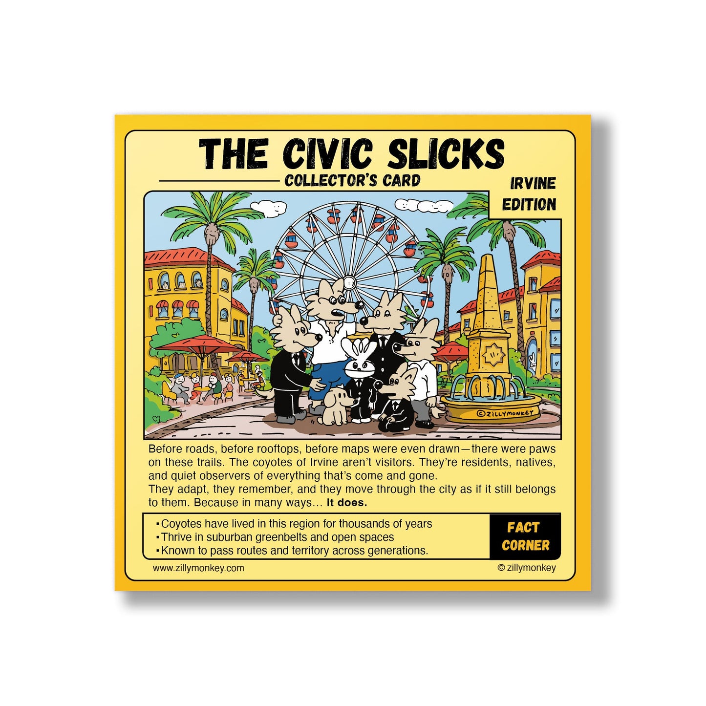 ZillyTales Coaster - The Civic Slicks, Irvine