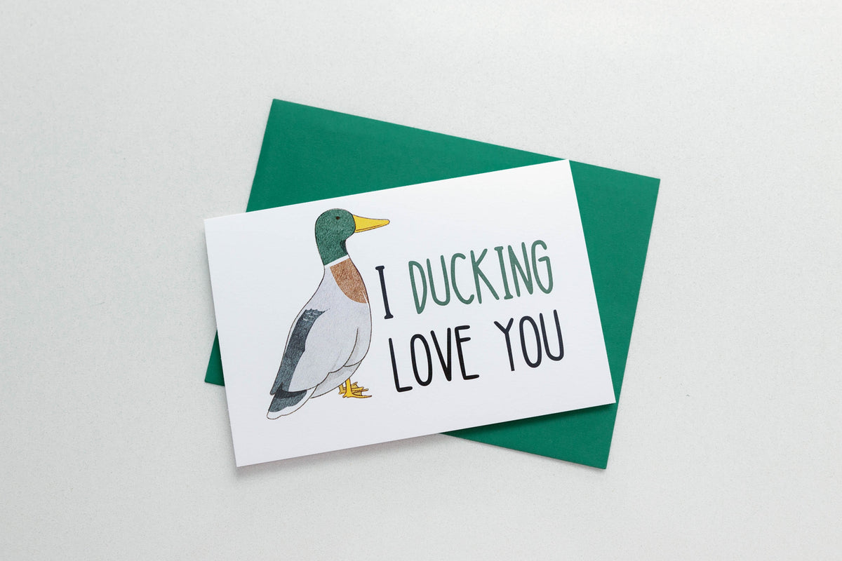 I Ducking Love You Greeting Card